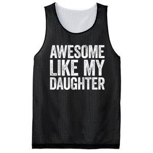 Awesome Like My Daughter Dad Fathers Day Mesh Reversible Basketball Jersey Tank