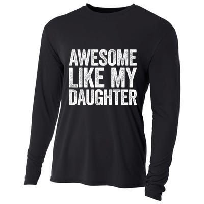 Awesome Like My Daughter Dad Fathers Day Cooling Performance Long Sleeve Crew