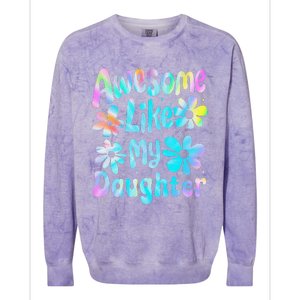 Awesome Like My Daughter Mommy Groovy Graphic MotherS Day Colorblast Crewneck Sweatshirt