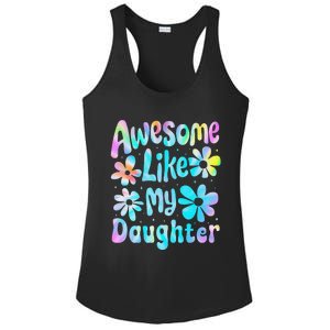 Awesome Like My Daughter Mommy Groovy Graphic MotherS Day Ladies PosiCharge Competitor Racerback Tank