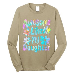 Awesome Like My Daughter Mommy Groovy Graphic MotherS Day Long Sleeve Shirt