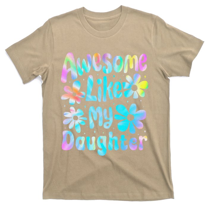 Awesome Like My Daughter Mommy Groovy Graphic MotherS Day T-Shirt