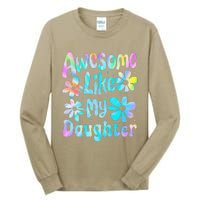 Awesome Like My Daughter Mommy Groovy Graphic MotherS Day Tall Long Sleeve T-Shirt