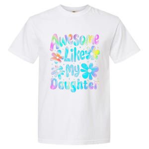 Awesome Like My Daughter Mommy Groovy Graphic MotherS Day Garment-Dyed Heavyweight T-Shirt