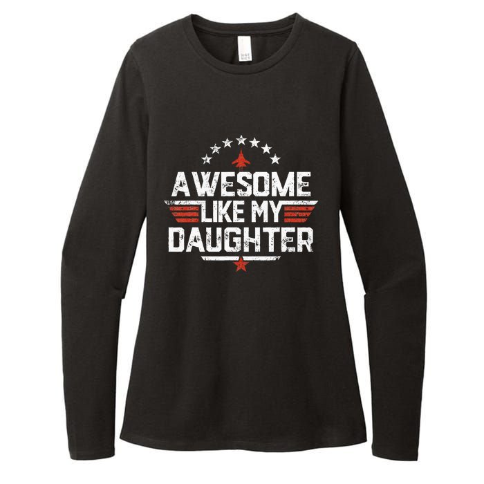 Awesome Like My Daughter Funny Dad Birthday Fathers Day Womens CVC Long Sleeve Shirt