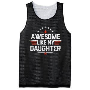 Awesome Like My Daughter Funny Dad Birthday Fathers Day Mesh Reversible Basketball Jersey Tank