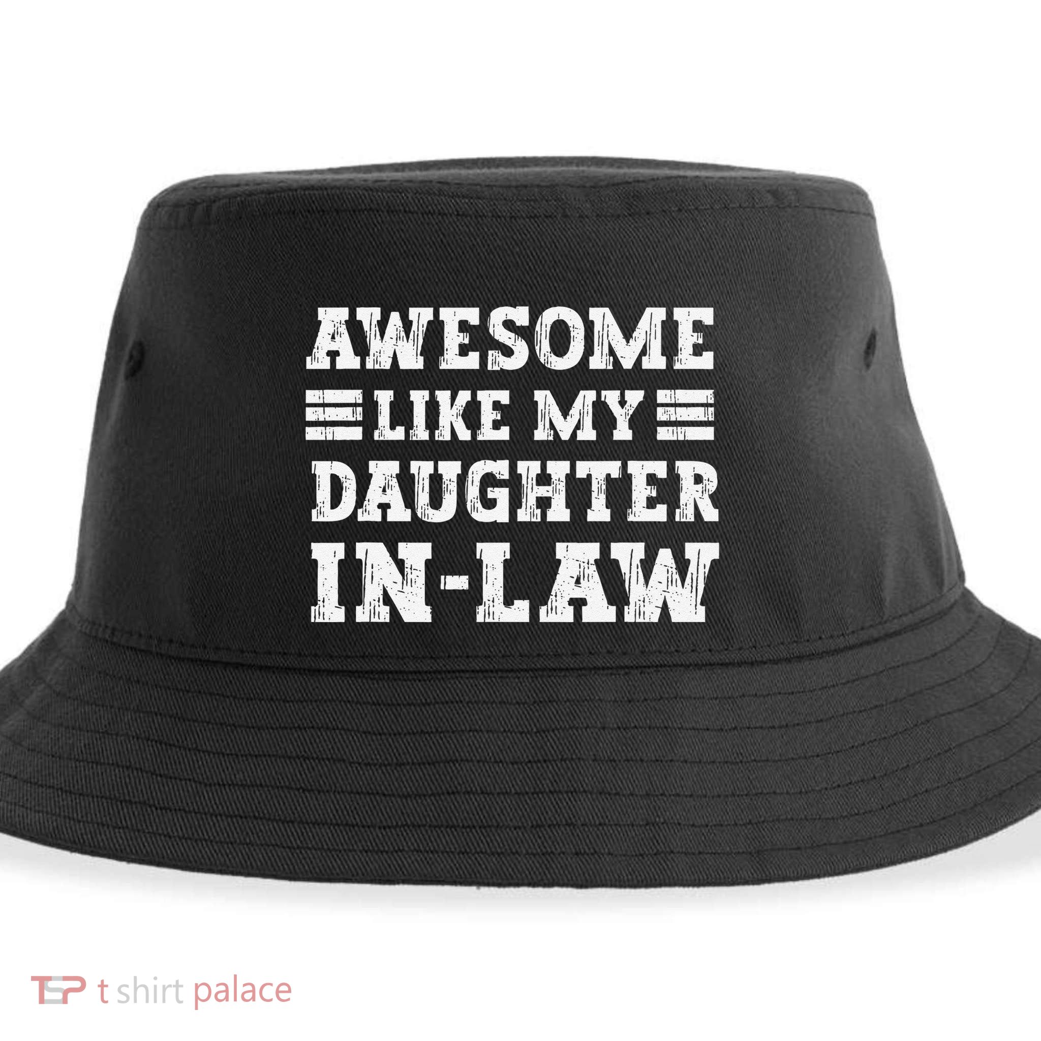 Awesome Like My Daughter In Law FatherS Day From Daughter Sustainable Bucket Hat