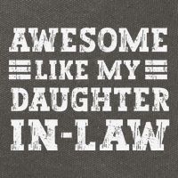 Awesome Like My Daughter In Law FatherS Day From Daughter Cotton Canvas Backpack