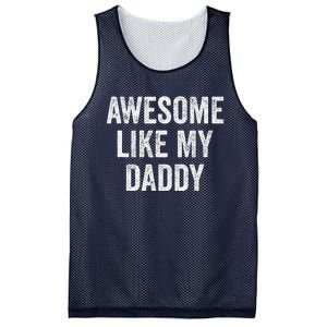 Awesome Like My Daddy Funny Daughter Son Mesh Reversible Basketball Jersey Tank