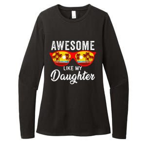 Awesome Like My Daughter Sunglasses Man Funny Father Day Dad Womens CVC Long Sleeve Shirt