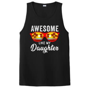 Awesome Like My Daughter Sunglasses Man Funny Father Day Dad PosiCharge Competitor Tank