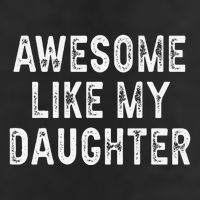 Awesome Like My Daughter Fathers Day Dad Gifts From Daughter 7 Panel Mesh Trucker Snapback Hat