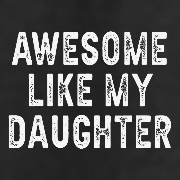 Awesome Like My Daughter Fathers Day Dad Gifts From Daughter 7 Panel Mesh Trucker Snapback Hat