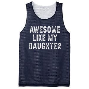 Awesome Like My Daughter Fathers Day Dad Gifts From Daughter Mesh Reversible Basketball Jersey Tank