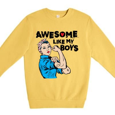 Awesome Like My Funny Mom Gift For Cool Mother Gift Premium Crewneck Sweatshirt