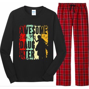 Awesome Like My Daughter Father Day Gifts From Daughter Long Sleeve Pajama Set