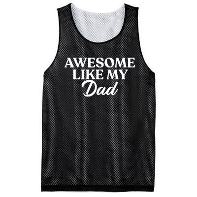 Awesome Like My Dad , Daughter Dad And Son Matching Mesh Reversible Basketball Jersey Tank