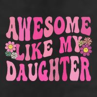 Awesome Like My Daughter Funny Mothers Fathers Day Mom Dad Beanie