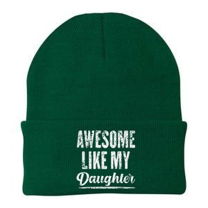 Awesome Like My Daughter Funny Fathers Day From Daughter Knit Cap Winter Beanie