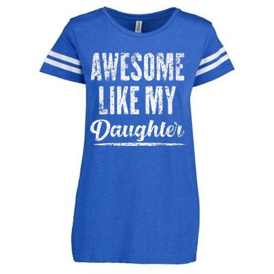 Awesome Like My Daughter Funny Fathers Day From Daughter Enza Ladies Jersey Football T-Shirt