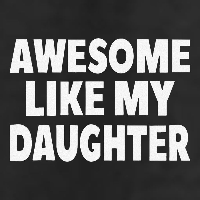 Awesome Like My Daughter Gifts Man Funny Fathers Day Dad 7 Panel Mesh Trucker Snapback Hat