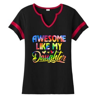 Awesome Like My Daughter Funny Gift Fathers Day Dad Ladies Halftime Notch Neck Tee