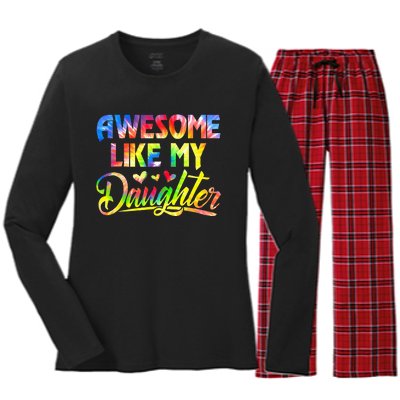 Awesome Like My Daughter Funny Gift Fathers Day Dad Women's Long Sleeve Flannel Pajama Set 