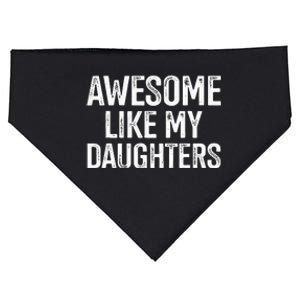 Awesome Like My Daughters For Fathers Day Birthday Christmas USA-Made Doggie Bandana