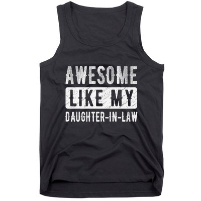Awesome Like My Daughter In Law Family Lovers. Step Dad Mom Tank Top