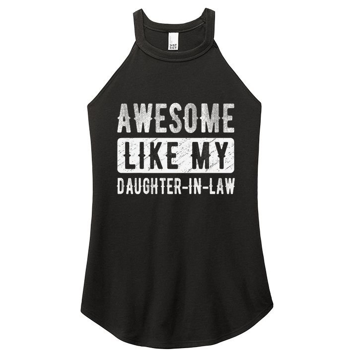 Awesome Like My Daughter In Law Family Lovers. Step Dad Mom Women's Perfect Tri Rocker Tank