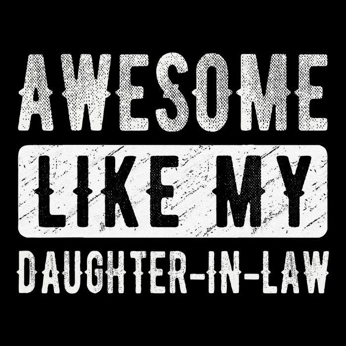 Awesome Like My Daughter In Law Family Lovers. Step Dad Mom Zip Tote Bag