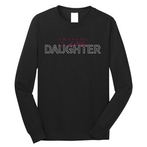 Awesome Like My Daughter Men Funny Fathers Day Dad Long Sleeve Shirt