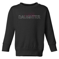 Awesome Like My Daughter Men Funny Fathers Day Dad Toddler Sweatshirt