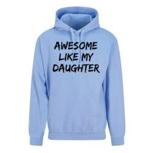 Awesome Like My Daughter Funny FatherS Day Gift Dad Joke Unisex Surf Hoodie