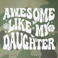 Awesome Like My Daughter Legacy Tie Dye Trucker Hat
