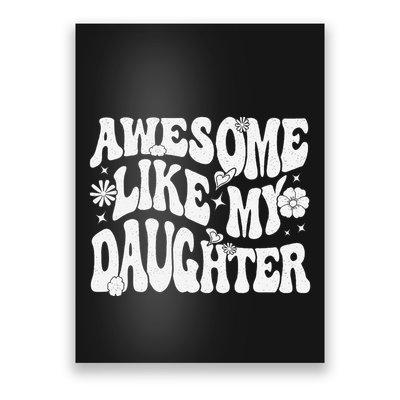 Awesome Like My Daughter Poster