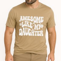 Awesome Like My Daughter Cooling Performance Crew T-Shirt