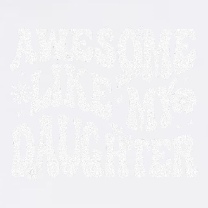 Awesome Like My Daughter Garment-Dyed Sweatshirt