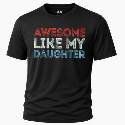 Awesome Like My Daughter Retro Dad Fathers Parents Day Performance Shirt