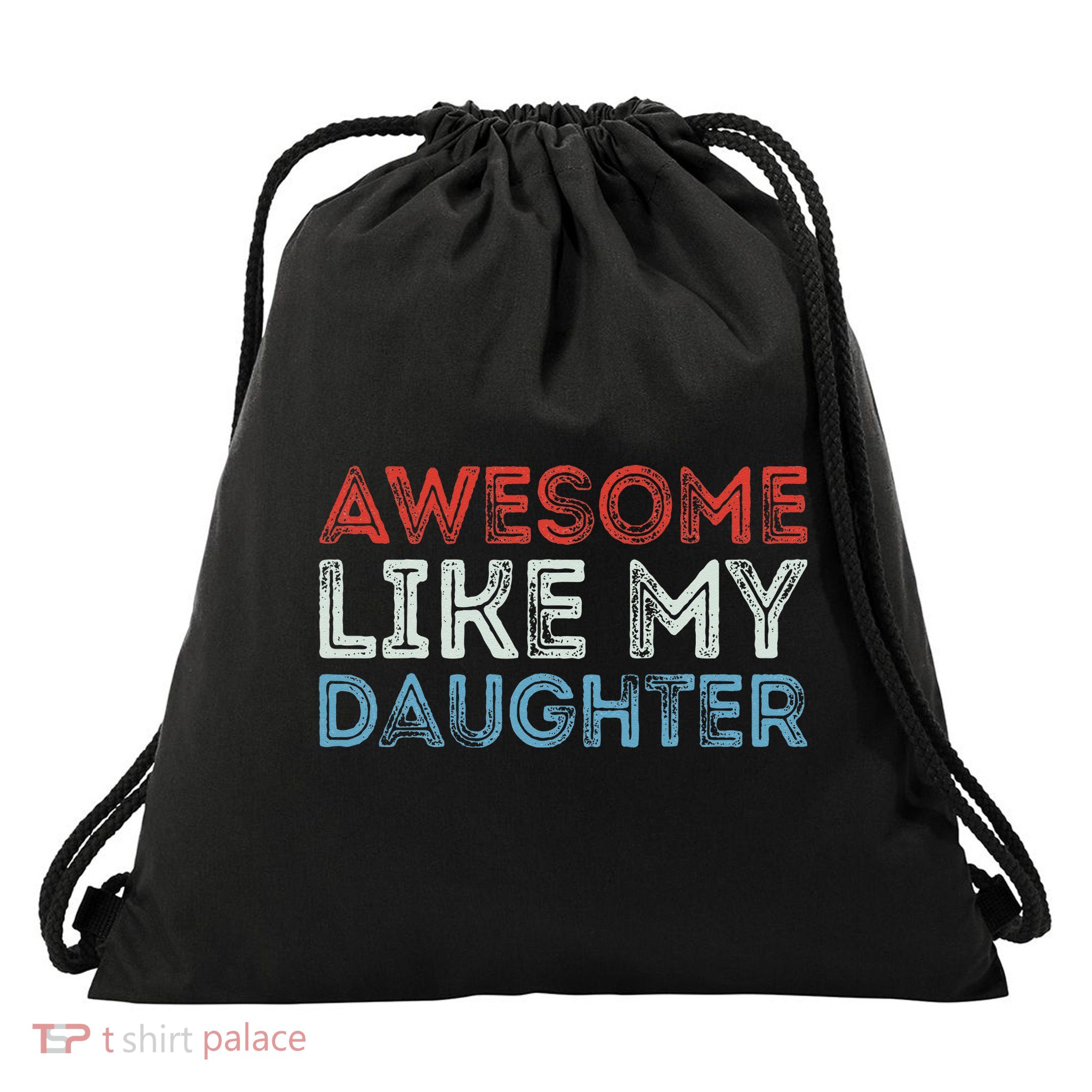 Awesome Like My Daughter Retro Dad Fathers Parents Day Drawstring Bag