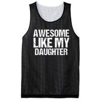 Awesome Like My Daughter Funny Fathers Day Mom Dad Mesh Reversible Basketball Jersey Tank