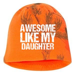 Awesome Like My Daughter Funny Fathers Day Mom Dad Kati - Camo Knit Beanie