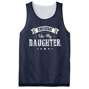 Awesome Like My Daughter Gifts Man Dad Joke Fathers Day Dad Mesh Reversible Basketball Jersey Tank