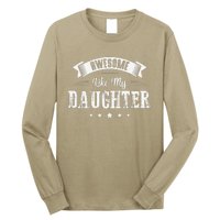 Awesome Like My Daughter Gifts Man Dad Joke Fathers Day Dad Long Sleeve Shirt