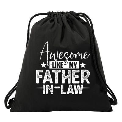 Awesome Like My Father In Law Family Lovers Father Day Drawstring Bag