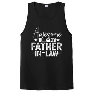 Awesome Like My Father In Law Family Lovers Father Day PosiCharge Competitor Tank