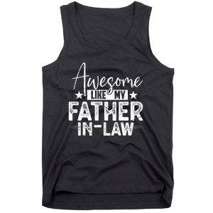 Awesome Like My Father In Law Family Lovers Father Day Tank Top