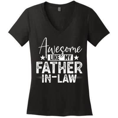 Awesome Like My Father In Law Family Lovers Father Day Women's V-Neck T-Shirt