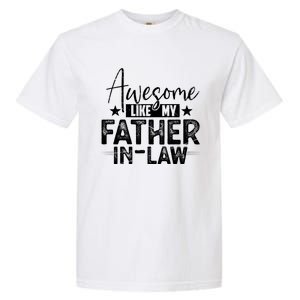 Awesome Like My Father In Law Family Lovers Father Day Garment-Dyed Heavyweight T-Shirt