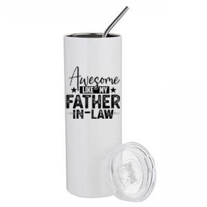 Awesome Like My Father In Law Family Lovers Father Day Stainless Steel Tumbler